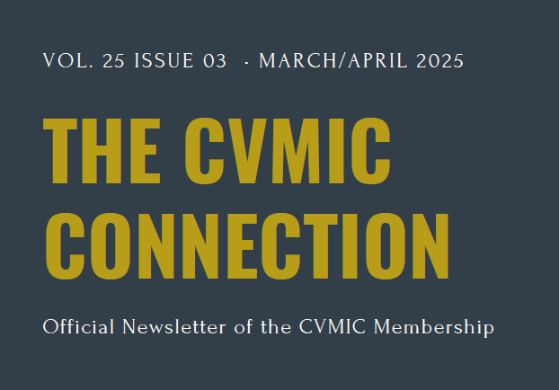 The CVMIC Connection March 2025